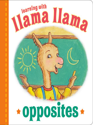 cover image of Llama Llama Opposites